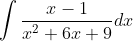 \int \frac{x-1}{x^{2}+6x+9}dx